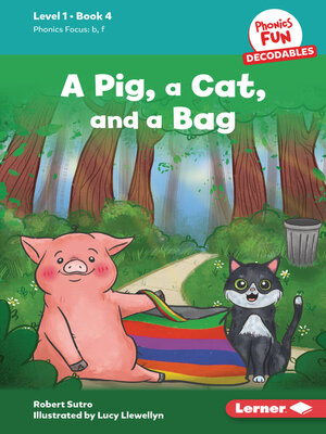 cover image of A Pig, a Cat, and a Bag